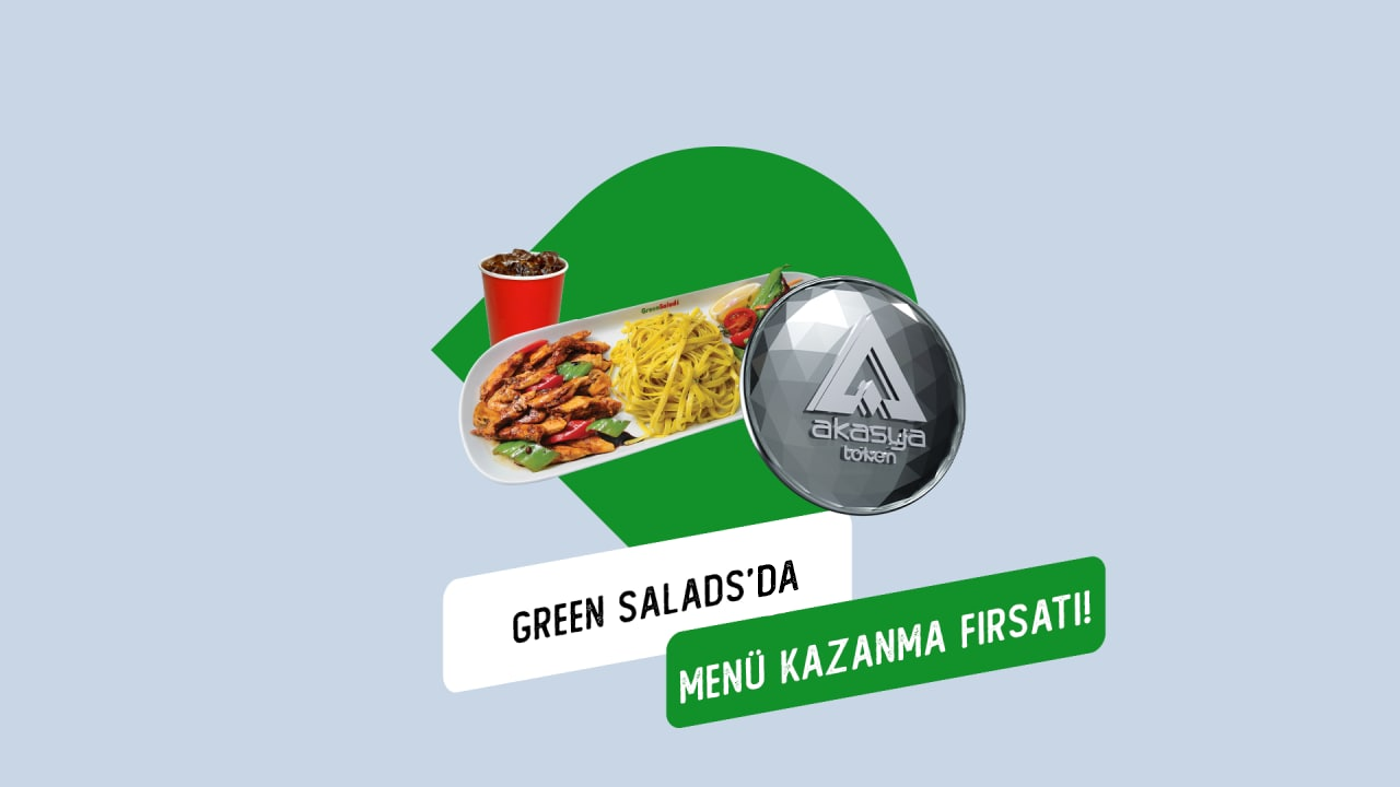 AKSY Token sahiplerine özel Green Salads'da menü fırsatı!